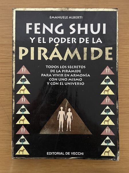Feng shui y el poder de la pirámide