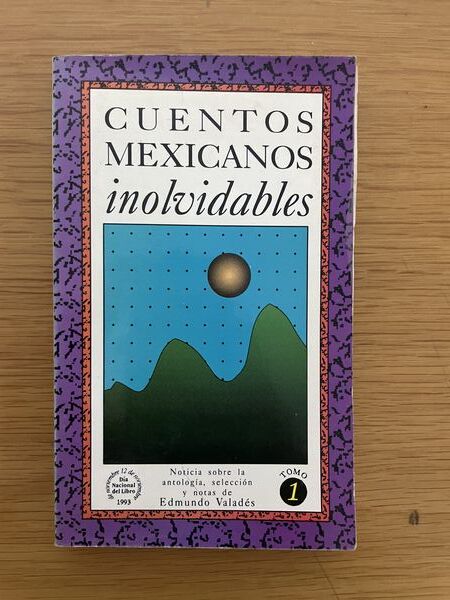 Cuentos mexicanos inolvidables