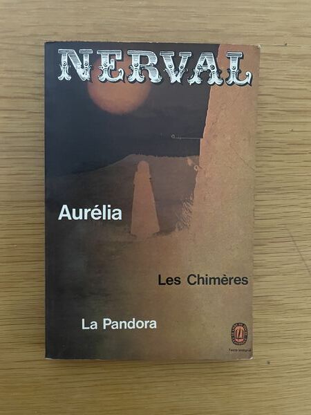 Aurélia: suivi de lettres à Jenny Colon, de La Pandora, et de Les chimères
