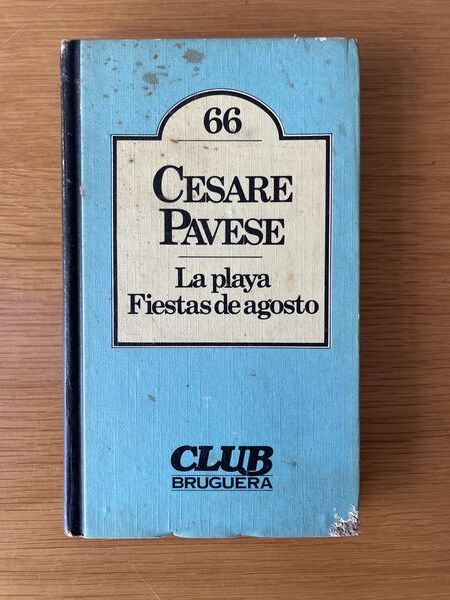 La playa ; Fiestas de agosto