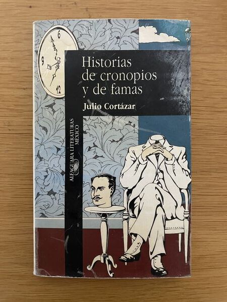 Historias de cronopois y de famas