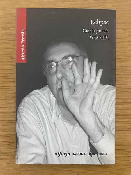 Eclipse: cierta poesía 1973-2003
