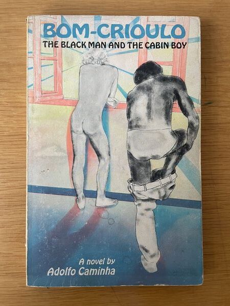 Bom-Crioulo: the Black man and the cabin boy