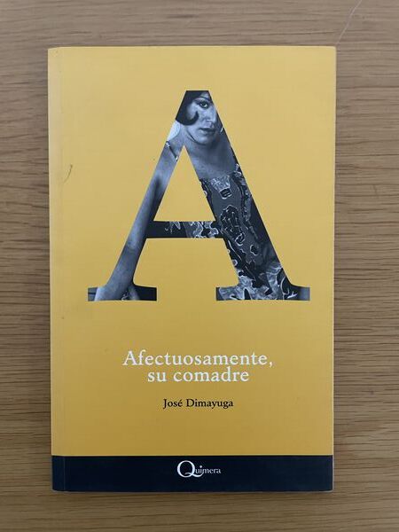 Afectuosamente, su comadre