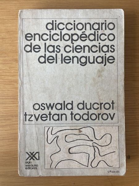 Diccionario enciclopédico de las ciencias del lenguaje