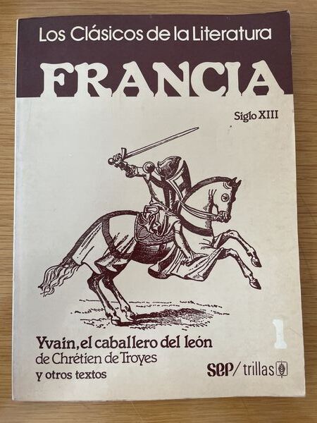 Yvain, el caballero del león y otros textos