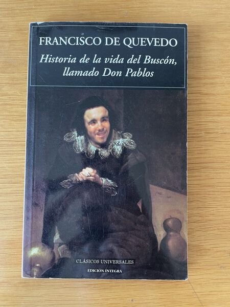 Historia de la vida del Buscón, llamado Don Pablos