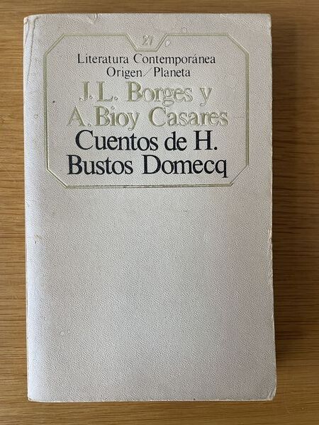 Cuentos de H. Bustos Domecq