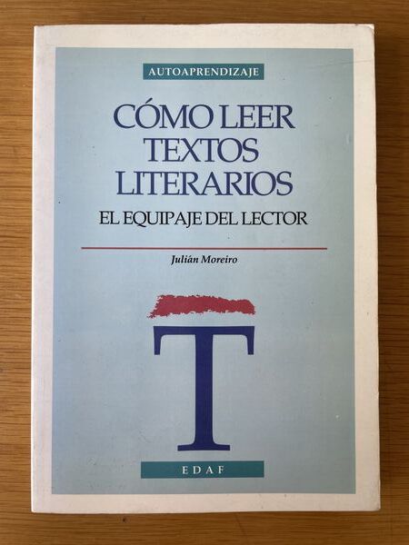 Cómo leer textos literarios: el equipaje del lector