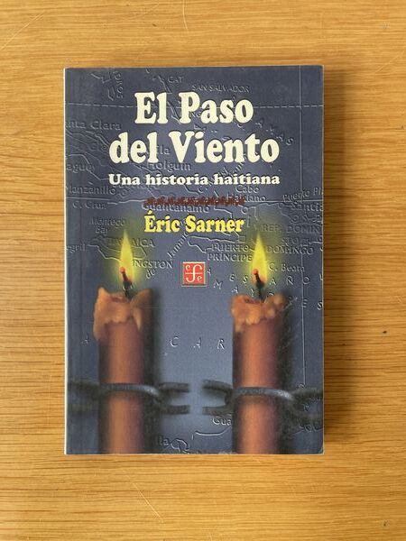 El Paso del Viento: una historia haitiana