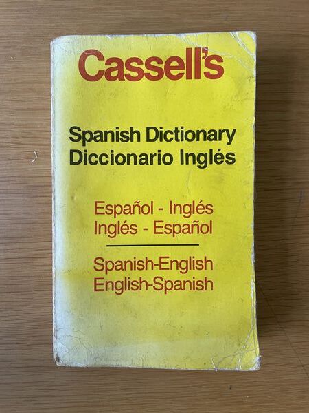 Cassell's Spanish dictionary: Spanish-English, English-Spanish
