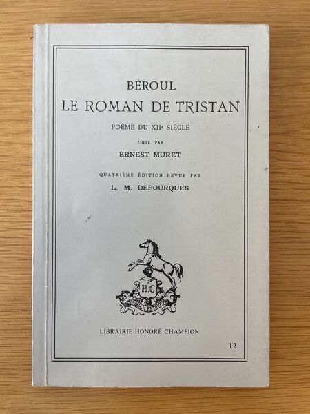 Le roman de Tristan: poème du XIIe siècle