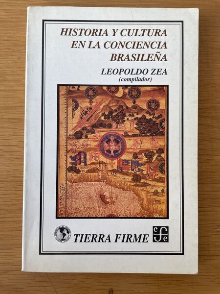 Historia y cultura en la conciencia brasileña