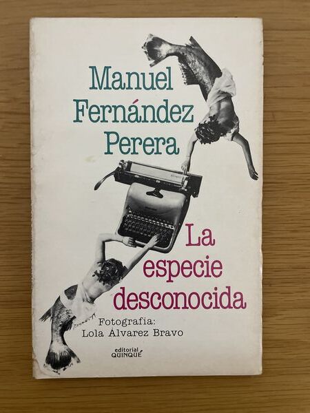 La especie desconocida