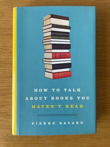 How to talk about books you haven't read