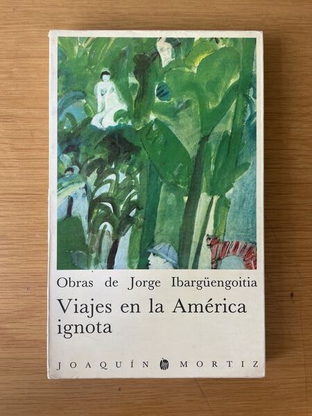 Viajes en la América ignota