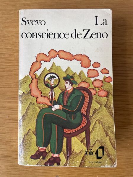 La Conscience de Zeno = = La Coscienza di Zeno: roman
