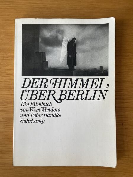 Der Himmel ueber Berlin: ein Filmbuch