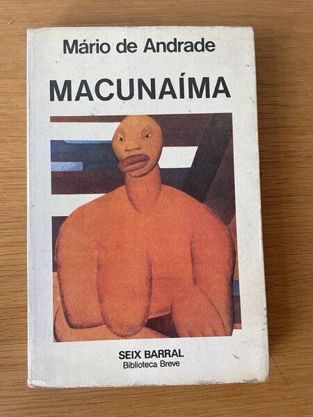 Macunaíma: el héroe sin ningún carácter