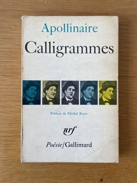 Calligrammes: Poemes de la paix et de la guerre (1913-1916)