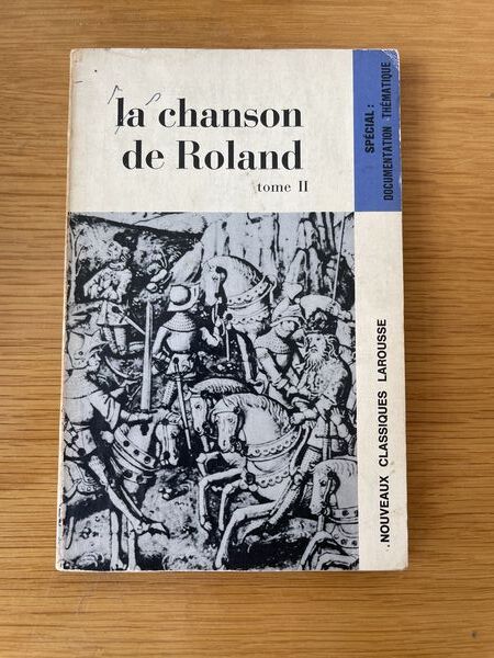 La chanson de Roland: texte intégral