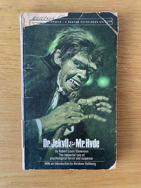 Dr. Jekyll & Mr. Hyde