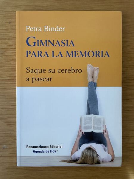 Gimnasia para la memoria: saque su cerebro a pasear ¡hágalo funcionar!