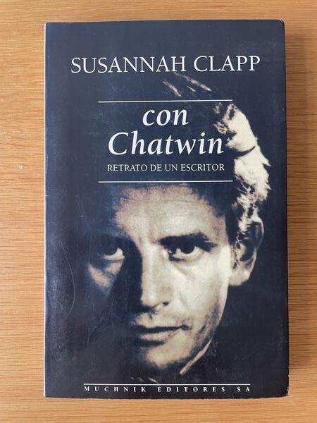 Con chatwin: retrato de un escritor