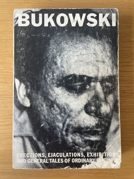 Erections, ejaculations, exhibitions, and general tales of ordinary madness