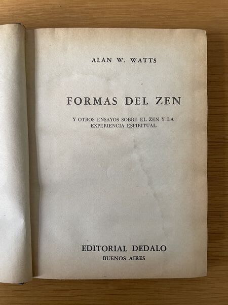 Formas del Zen y otros ensayos sobre el Zen y la experiencia espiritual