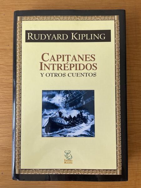 Capitanes intrépidos y otros cuentos