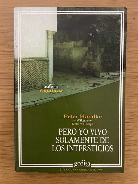 Pero yo vivo solamente de los intersticios