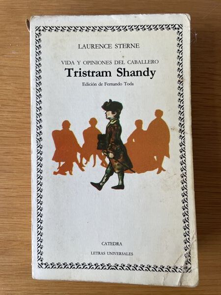 Vida y opiniones del caballero Tristam Shandy
