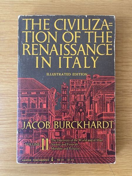 The civilization of the Renaissance in Italy. Volume II