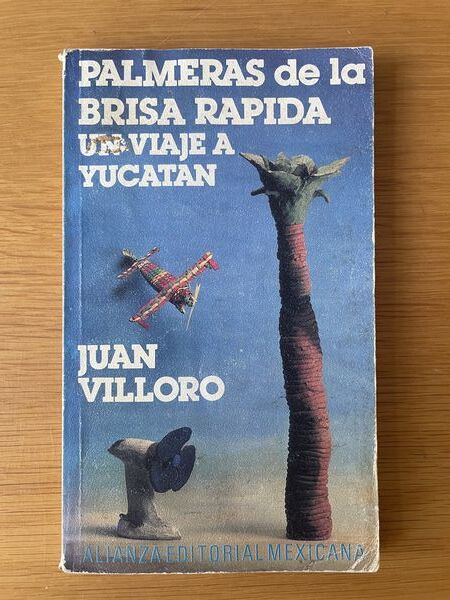 Palmeras de la brisa rápida: un viaje a Yucatán