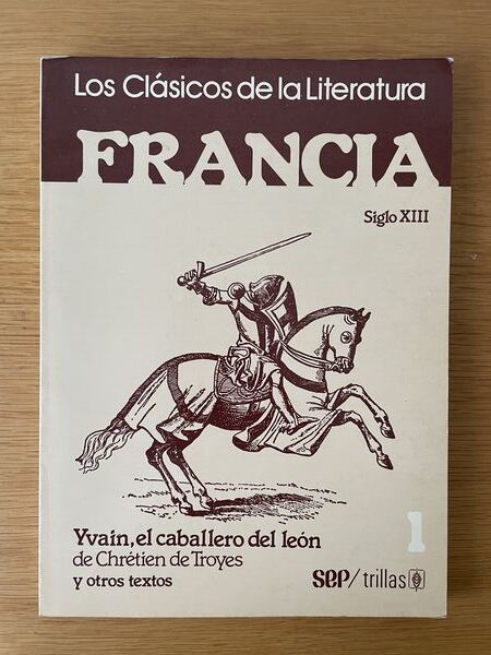 Yvain, el caballero del león y otros textos
