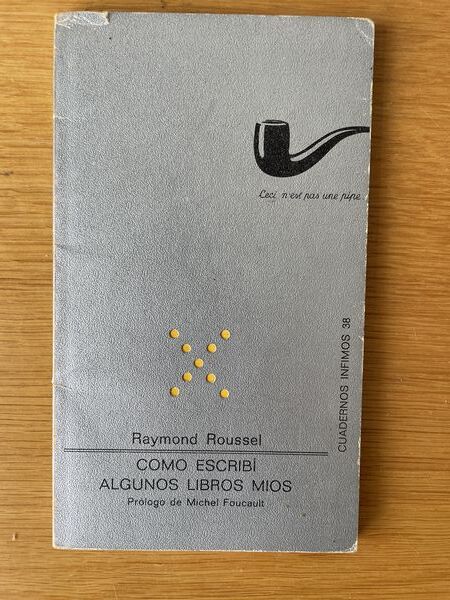 Cómo escribí algunos libros mios