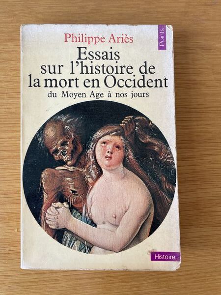 Essais sur l'histoire de la mort en Occident du Moyen-Age à nos jours