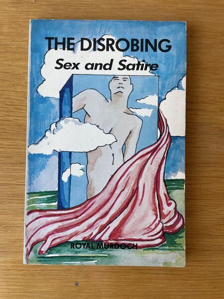 The disrobing: sex and satire