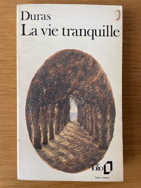 La vie tranquille