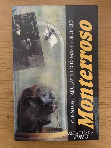 Cuentos, fábulas y Lo demás es silencio