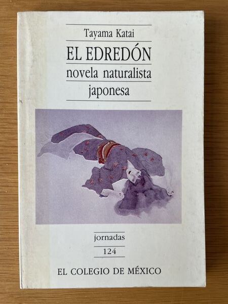 El edredón: novela naturalista japonesa