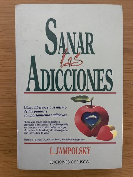 Sanar las adicciones