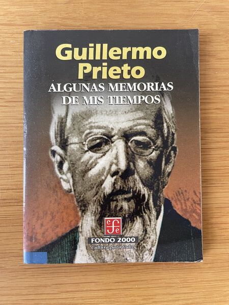 Algunas memorias de mis tiempos