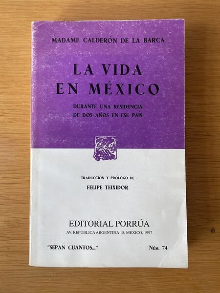 La vida en México: durante una residencia de dos años en ese país