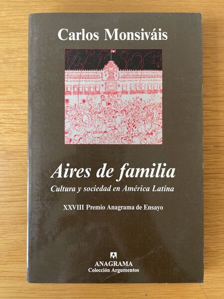 Aires de familia: cultura y sociedad en América Latina