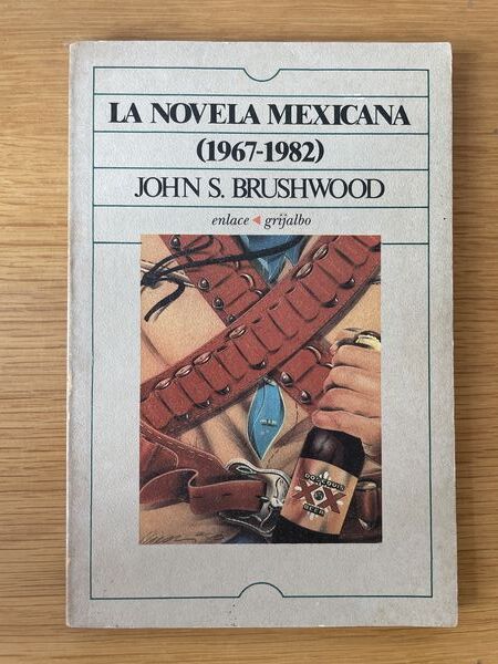 La novela mexicana, 1967-1982