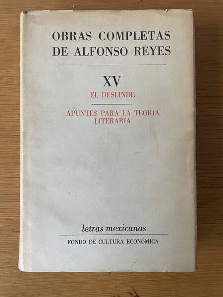 El deslinde ; Apuntes para la teoría literaria