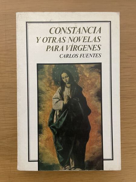 Constancia: y otras novelas para vírgenes