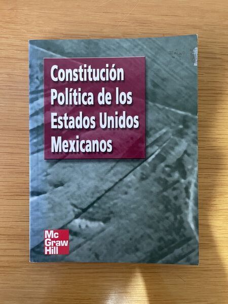 Constitución política de los Estados Unidos Mexicanos